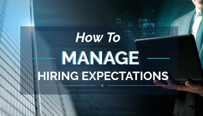 How To Manage Hiring Expectations According To Scope, Cost, And Time ...